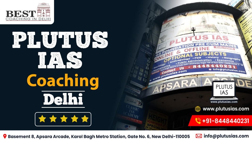 Plutus IAS Coaching Delhi