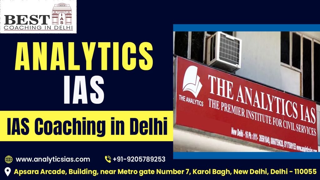 Analytics IAS Coaching in Delhi