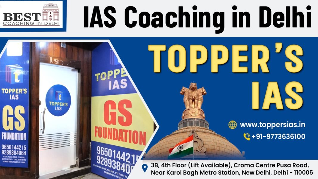 Toppers IAS Coaching in Delhi