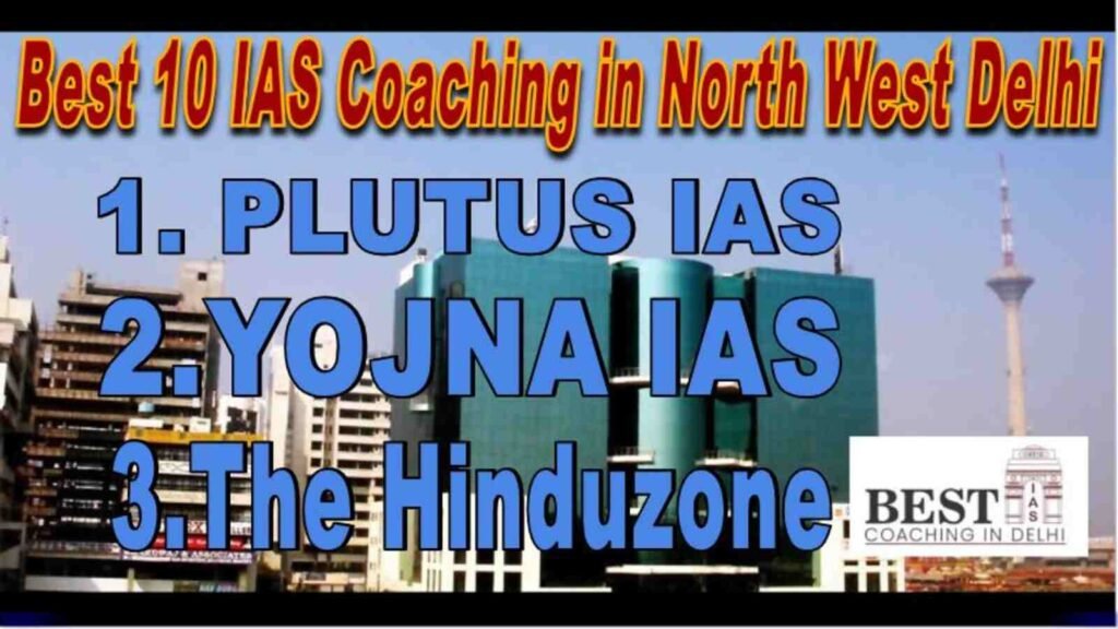 The Best 10 Coaching in North West Delhi