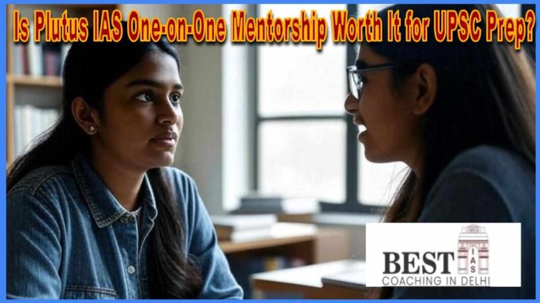 Plutus IAS one-on-one mentorship session for UPSC aspirant