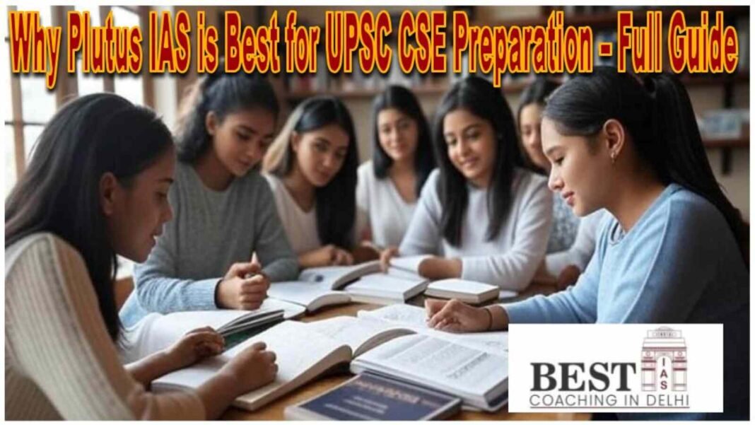 Plutus IAS classroom session for UPSC CSE preparation with expert faculty