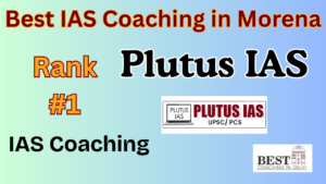best ias coaching in morena