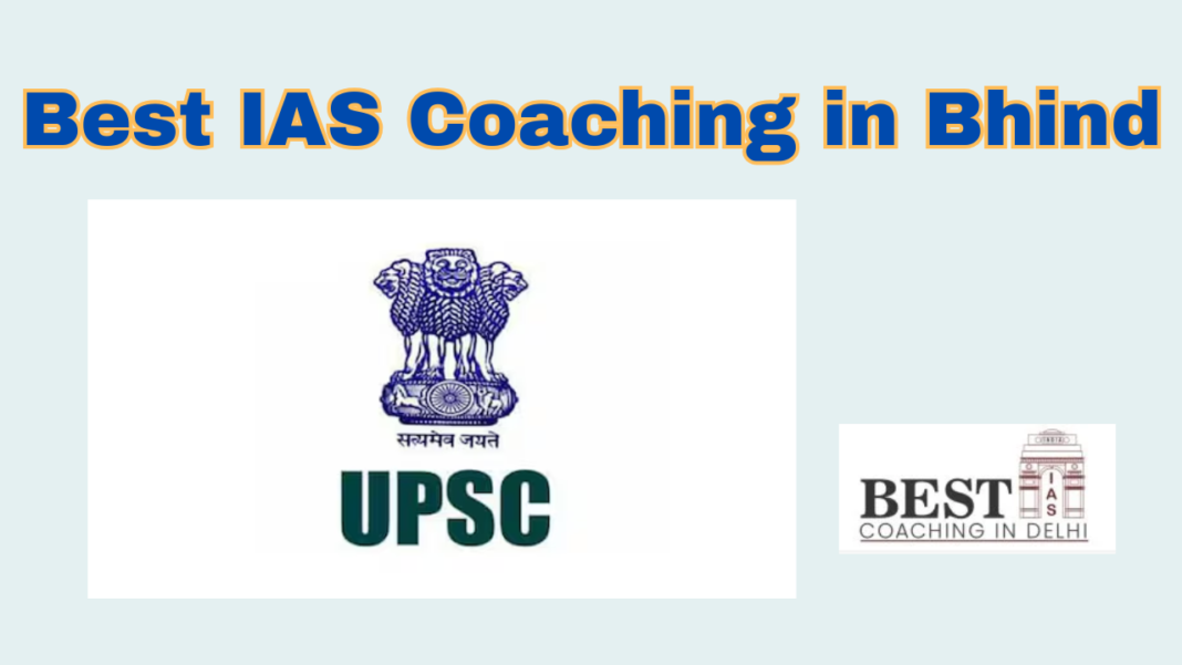 best ias coaching in bhind