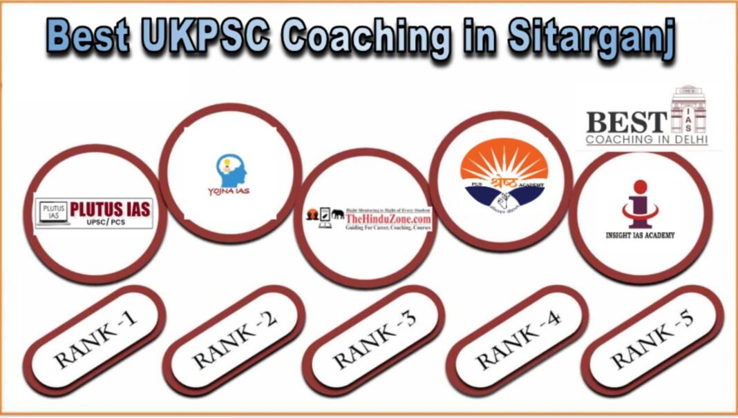 Best UKPSC Coaching in Sitarganj Best UKPSC Coaching in Sitarganj