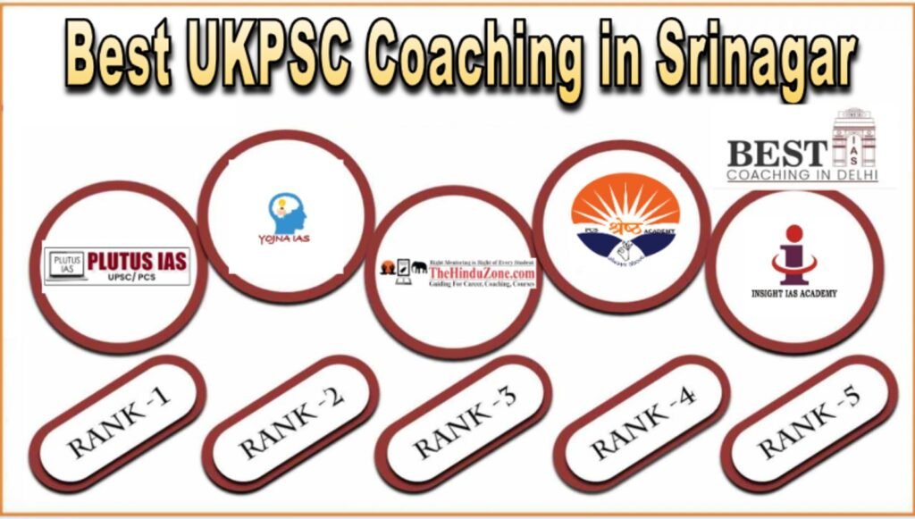 Best UKPSC Coaching in Srinagar