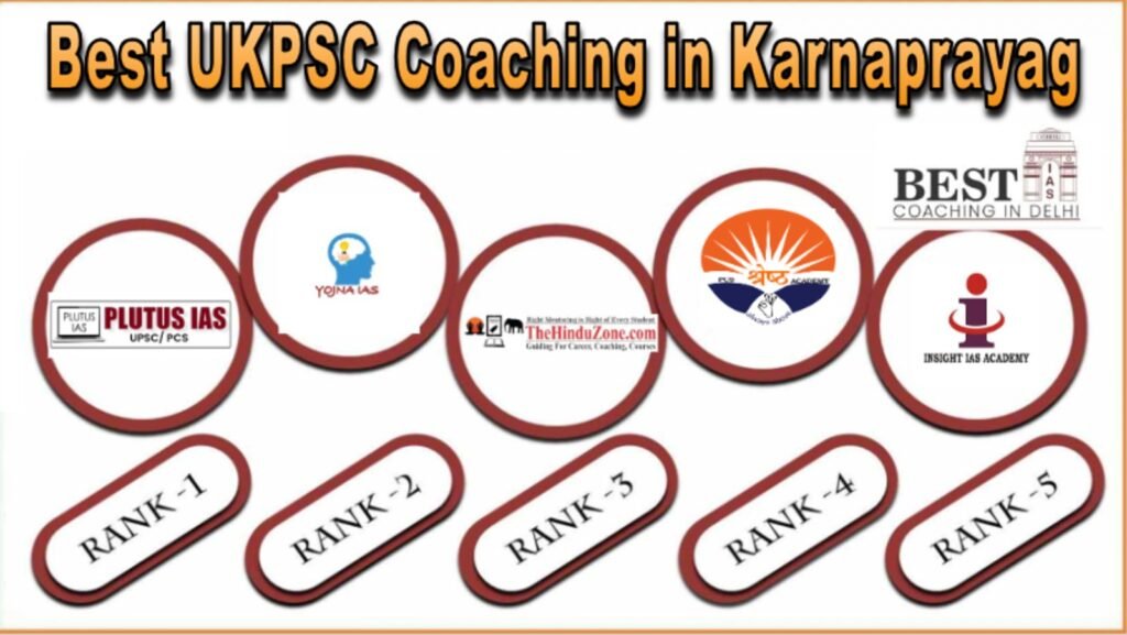 Best UKPSC Coaching in Karnaprayag