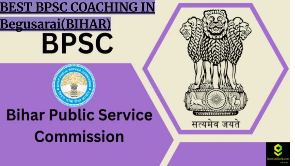 Best BPSC coaching in Begusarai(Bihar)