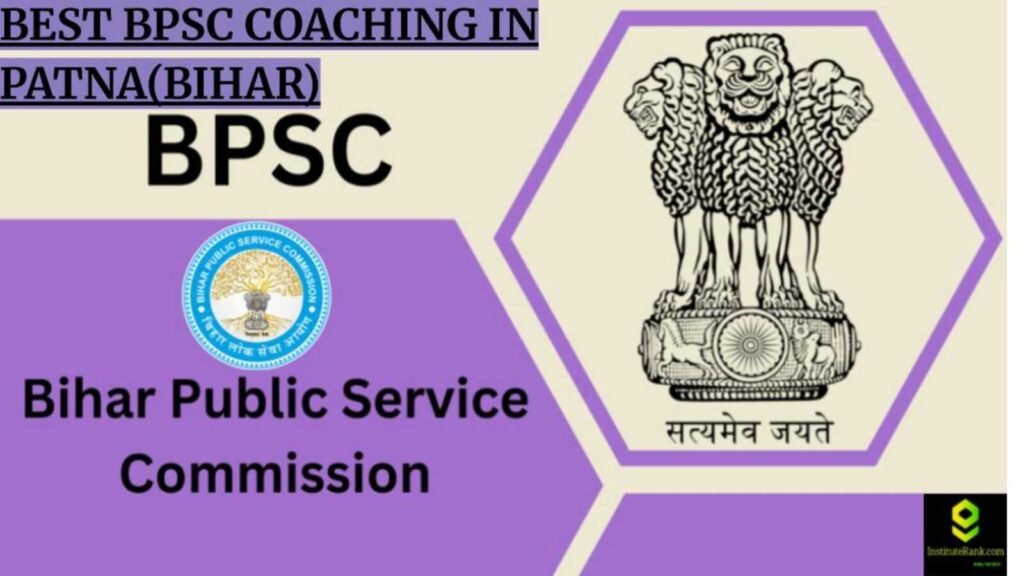 Best BPSC coaching in Patna(Bihar)
