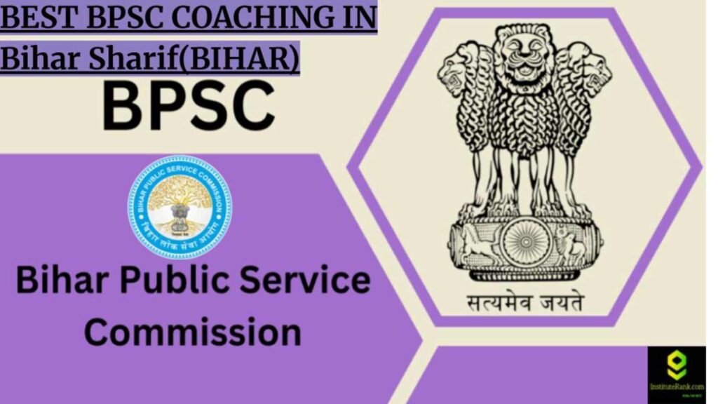 Best BPSC coaching in Bihar Sharif (BIHAR)