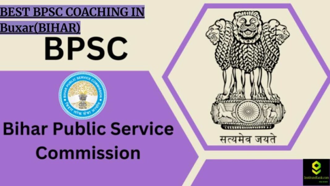 Best BPSC coaching in Buxar(Bihar)