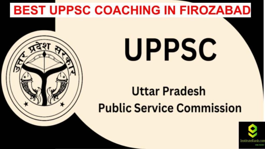 EST-UPPSC-IN-FIROZABAD