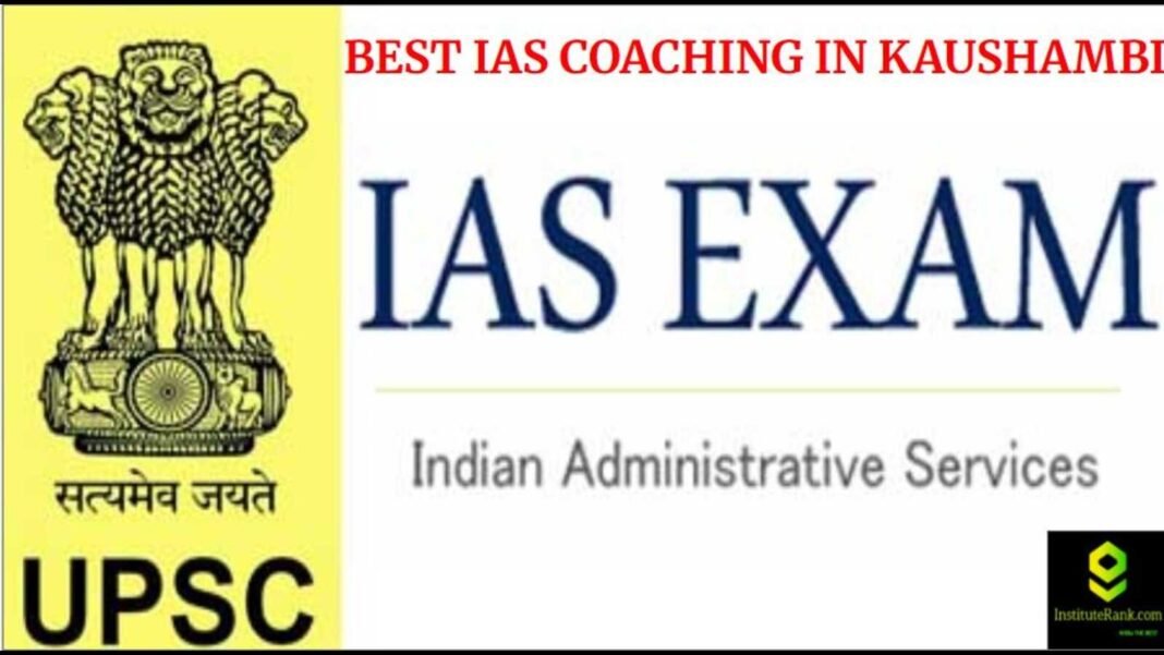 best IAS coaching in kaushambi