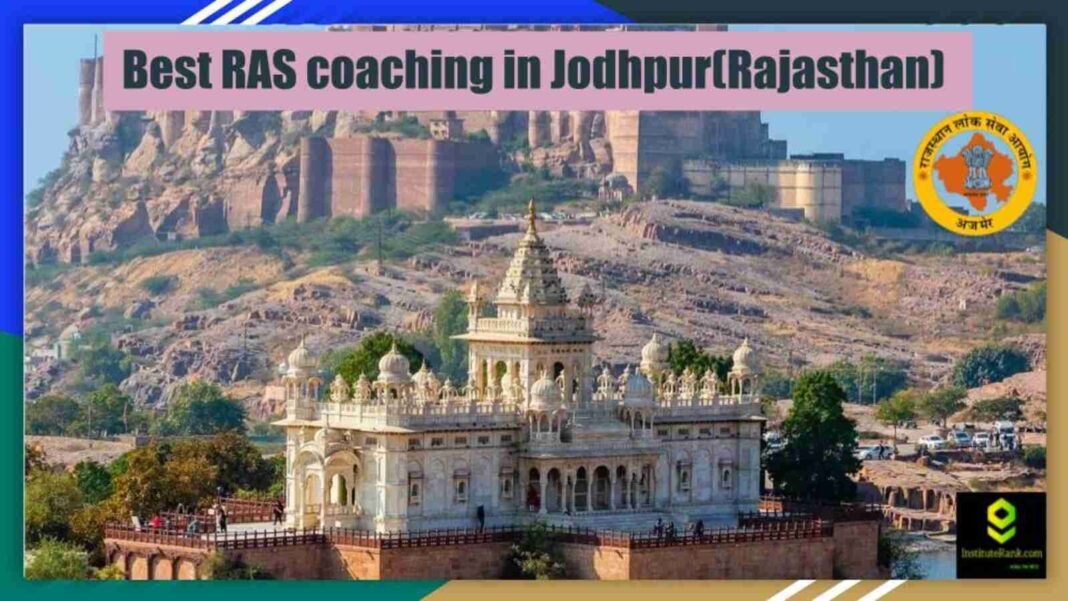 Best RAS coaching in Jodhpur(Rajasthan)