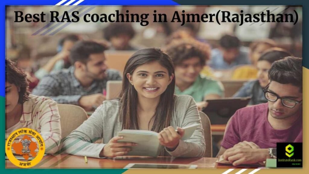 Best RAS coaching in Ajmer(Rajasthan)